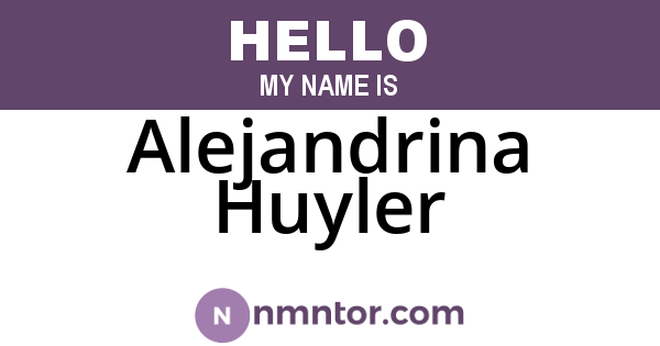 Alejandrina Huyler