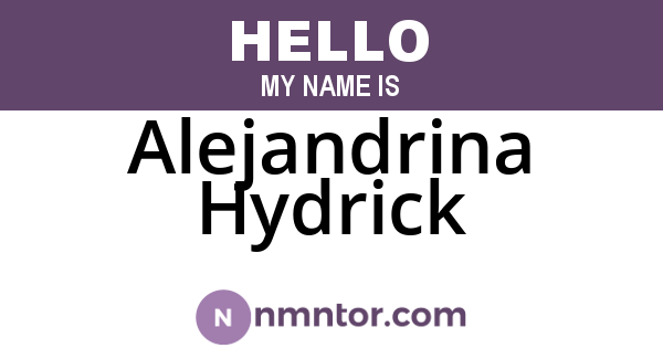 Alejandrina Hydrick