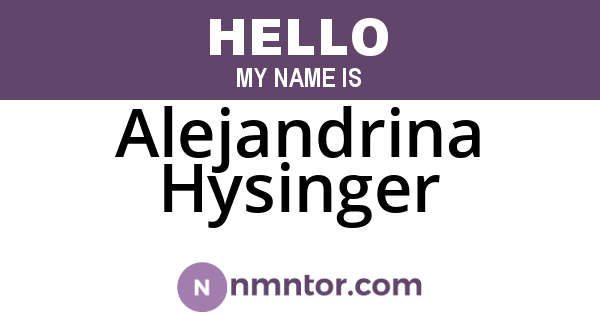 Alejandrina Hysinger