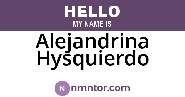 Alejandrina Hysquierdo