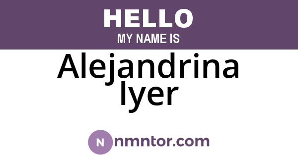 Alejandrina Iyer