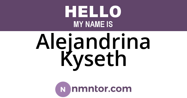 Alejandrina Kyseth
