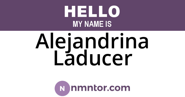 Alejandrina Laducer