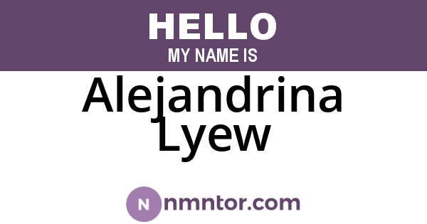 Alejandrina Lyew