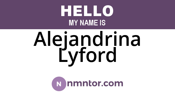 Alejandrina Lyford