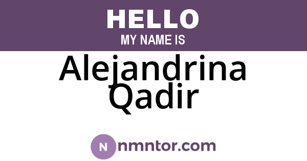 Alejandrina Qadir