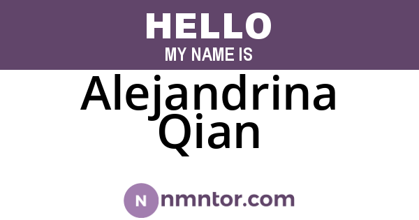 Alejandrina Qian