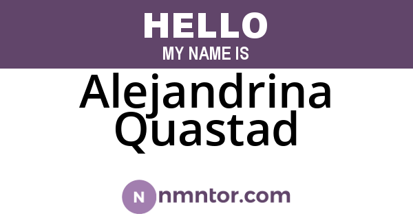 Alejandrina Quastad