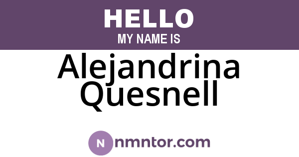 Alejandrina Quesnell