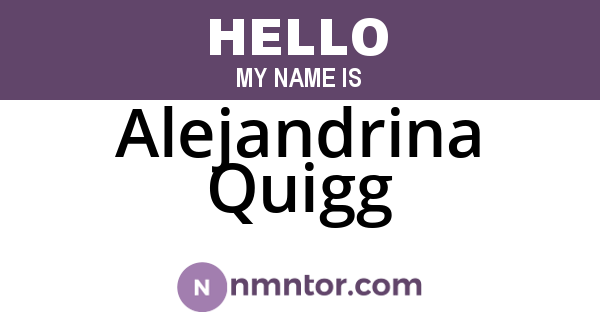 Alejandrina Quigg