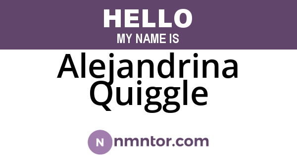 Alejandrina Quiggle