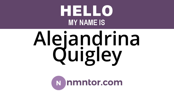 Alejandrina Quigley