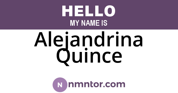 Alejandrina Quince