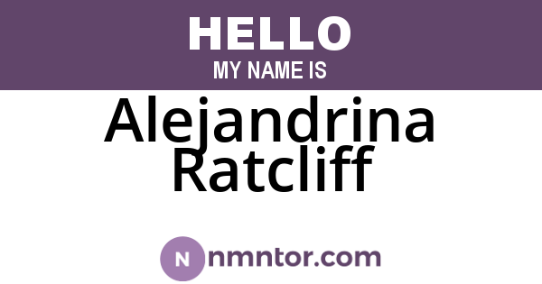 Alejandrina Ratcliff