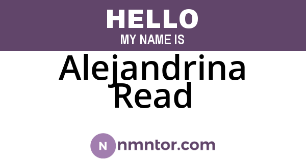 Alejandrina Read