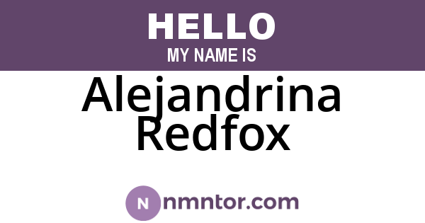 Alejandrina Redfox