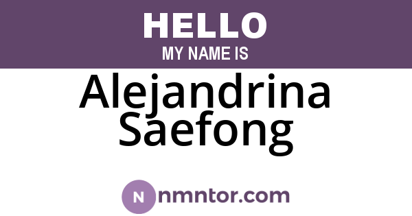 Alejandrina Saefong