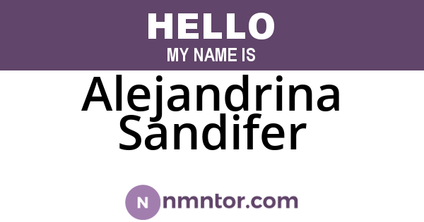 Alejandrina Sandifer