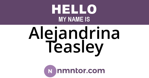 Alejandrina Teasley