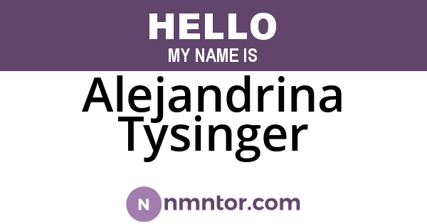 Alejandrina Tysinger