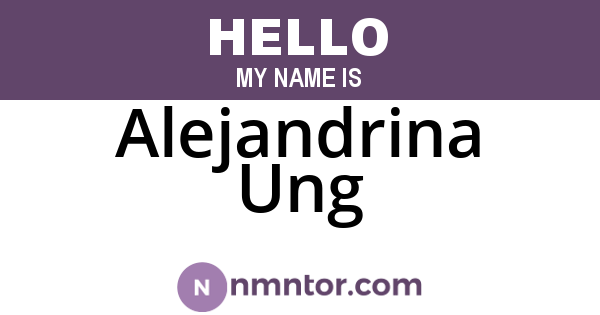 Alejandrina Ung