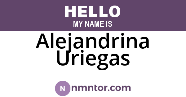 Alejandrina Uriegas