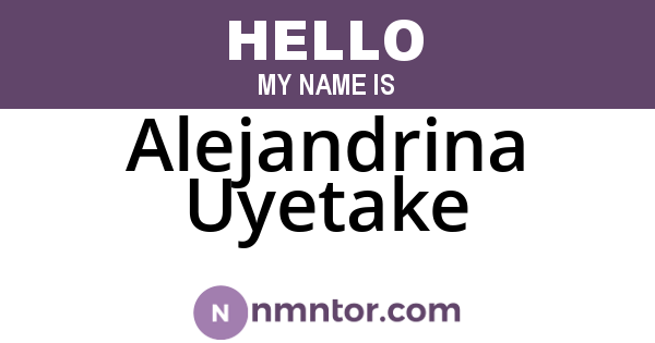 Alejandrina Uyetake