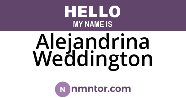 Alejandrina Weddington