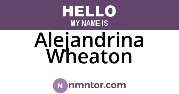 Alejandrina Wheaton