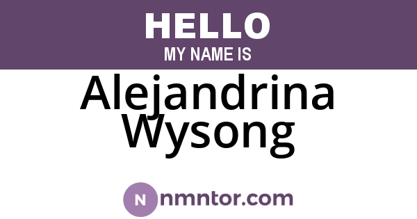 Alejandrina Wysong
