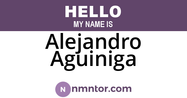 Alejandro Aguiniga