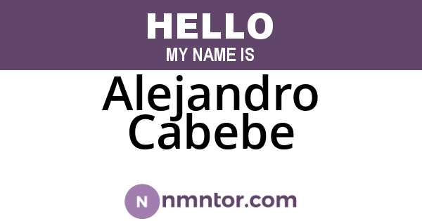 Alejandro Cabebe