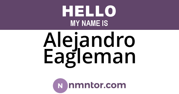 Alejandro Eagleman