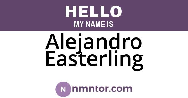 Alejandro Easterling