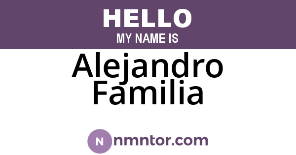 Alejandro Familia