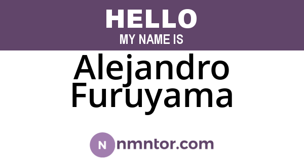 Alejandro Furuyama