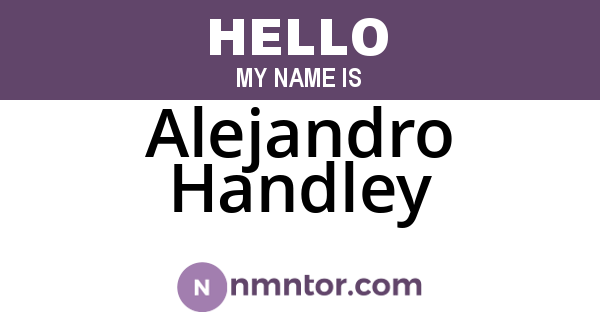 Alejandro Handley