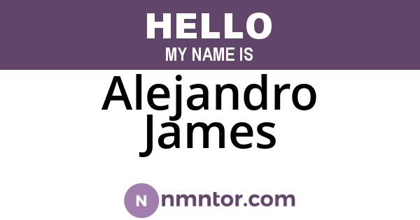 Alejandro James