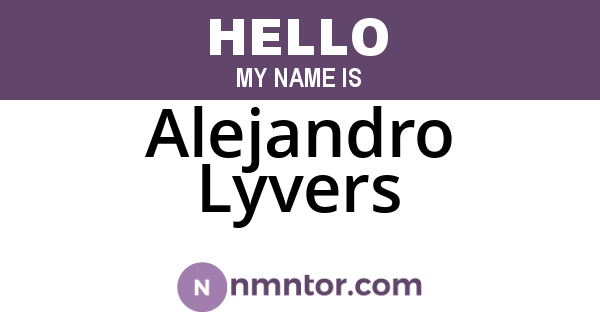 Alejandro Lyvers