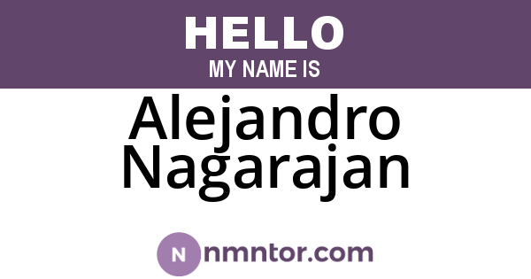 Alejandro Nagarajan