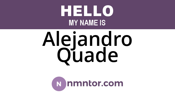 Alejandro Quade