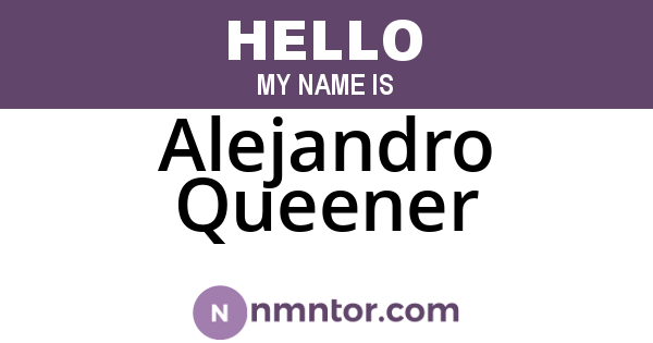 Alejandro Queener