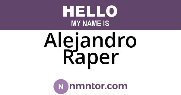 Alejandro Raper