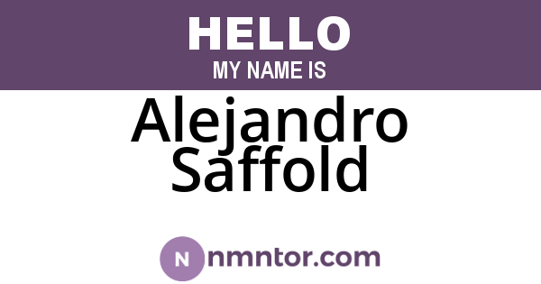 Alejandro Saffold