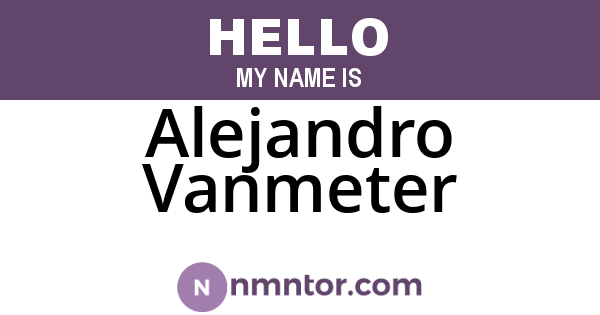 Alejandro Vanmeter