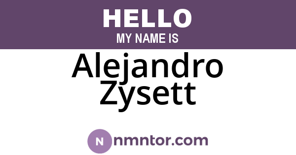 Alejandro Zysett