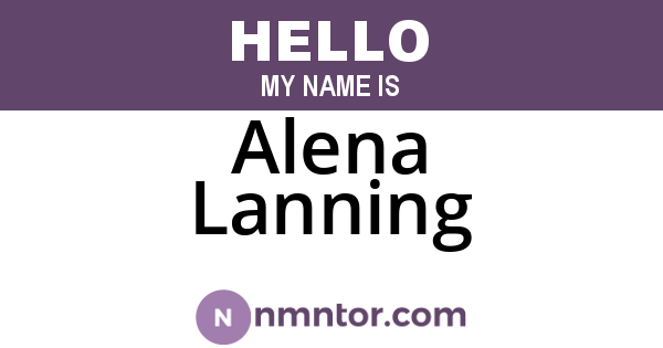 Alena Lanning