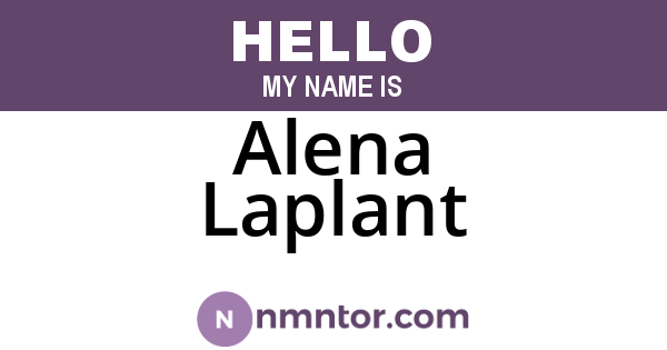 Alena Laplant