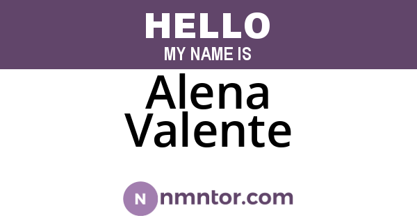 Alena Valente