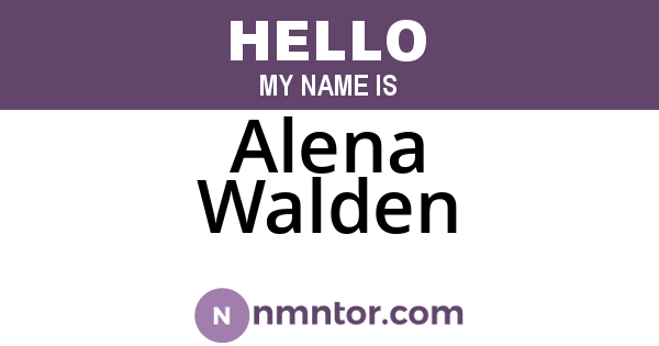Alena Walden